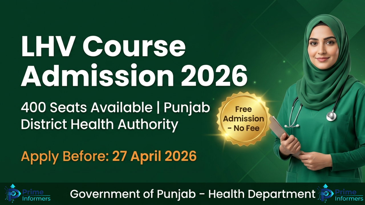 LHV Course Admission 2026 – Punjab District Health Authority (400 Seats Open)